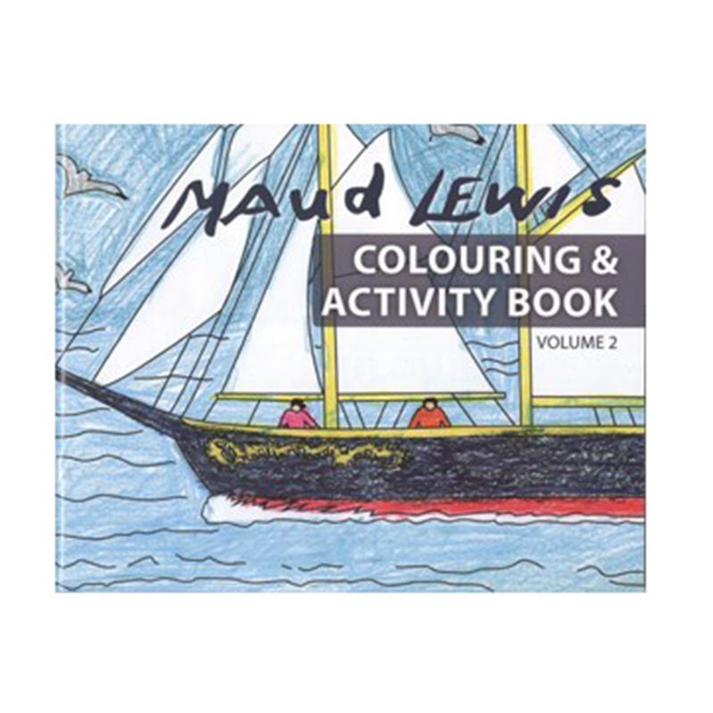 Maud Lewis Colouring and Activity Book Volume 2